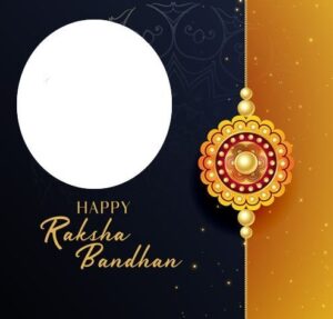Happy Raksha Bandhan 2022 Card With Name And Photo Edit
